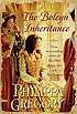 The Boleyn inheritance door Philippa Gregory