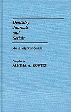 Dentistry journals and serials : an analytical guide