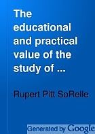 The educational and practical value of the study of shorthand,