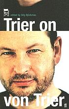 Trier on von Trier