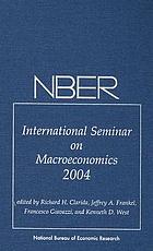 NBER International Seminar on Macroeconomics 2004