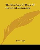 Shu ching: book of history. A modernized edition of the translations of James Legge