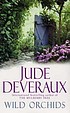 Wild orchids door Jude Deveraux