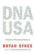 DNA USA : a genetic portrait of America