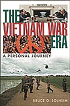 The Vietnam War era : a personal journey