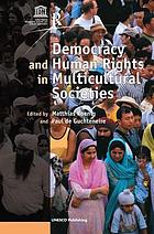 Democracy and human rights in multicultural societies