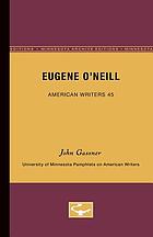 Eugene O'Neill.