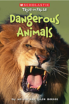 Dangerous animals