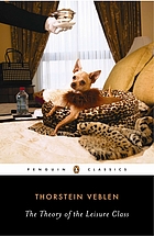 The theory of the leisure class