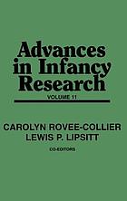 Advances in infancy research. Vol. 11