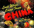 Look what came from China