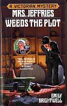 Mrs. Jeffries weeds the plot