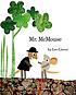 Mr. McMouse by  Leo Lionni 