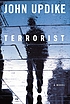 Terrorist por John Updike