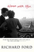 Women with men : three stories de Richard Ford