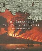 The library of the Villa dei Papiri at Herculaneum