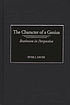 The character of a genius : Beethoven in perspective von Peter J Davies