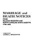 Marriage and death notices from Raleigh register... by Carrie L Broughton