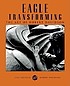 Eagle transforming : the art of Robert Davidson by Robert Davidson
