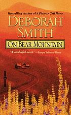 On Bear Mountain : a novel