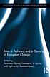 Alan S. Milward and a century of European change by Fernando Guirao