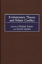 Evolutionary theory and ethnic conflict