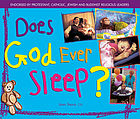Does God ever sleep?