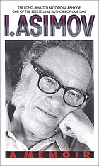 I. Asimov : a memoir