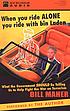 When you ride ALONE you ride with bin Laden :... por Bill Maher
