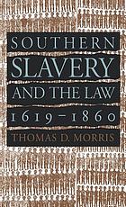 Southern slavery and the law, 1619-1860