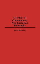 Essentials of contemporary Neo-Confucian philosophy