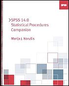 SPSS 14.0 statistical procedures companion
