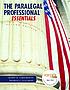The paralegal professional : essentials