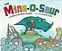 The Mine-o-saur 著者：  Sudipta Bardhan-Quallen 