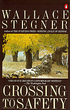 Crossing to Safety.