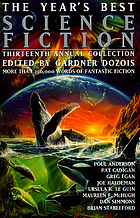 The year's best science fiction : thirteenth annual collection