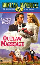Outlaw marriage