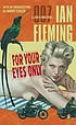 For your eyes only por Ian Fleming