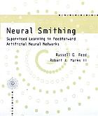 Neural smithing : supervised learning in feedforward artificial neural networks