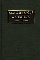 Georges Braque : a bio-bibliography