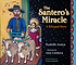 The santero's miracle : a bilingual story