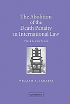 The abolition of the death penalty in international law