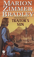 Traitor's sun : a novel of Darkover