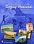 The ultimate collector's guide to surfing postcards