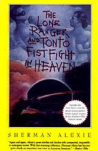 The Lone Ranger and Tonto fistfight in heaven