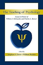 The teaching of psychology : essays in honor of Wilbert J. McKeachie and Charles L. Brewer