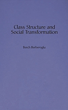 Class structure and social transformation