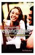 Reimagining Evangelism : Inviting friends on a... door Rick Richardson