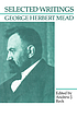 Selected writings by George Herbert Mead