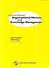 Internet-based organizational memory and knowledge... por David G Schwartz